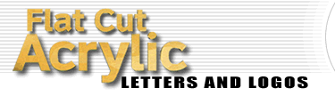 Flat Cut Acrylic Letters & Logos